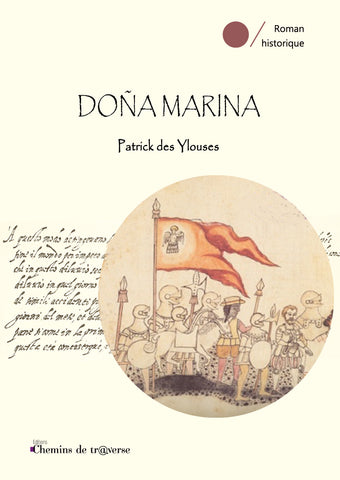 Doña Marina - by Patrick des Ylouses