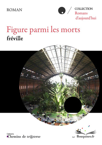 Figure among the dead - Fréville
