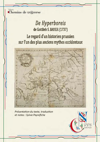 From Hyperboreis, by Gottlieb S. Bayer (1937) - A Prussian historian's look at one of the oldest Western myths