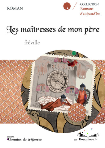 My father's mistresses - fréville