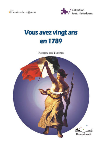 Couverture de "Vous avez vingt ans en 1789"